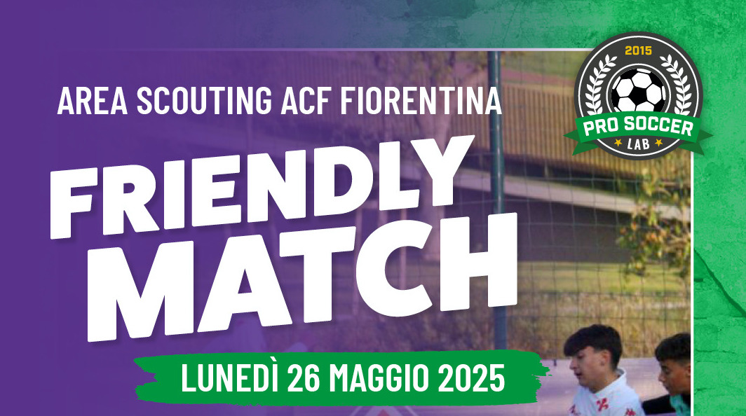 Friendly match per l’area scouting della Fiorentina